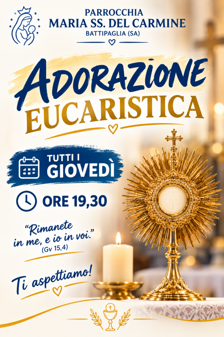 15 OTTOBRE: Adorazione Eucaristica